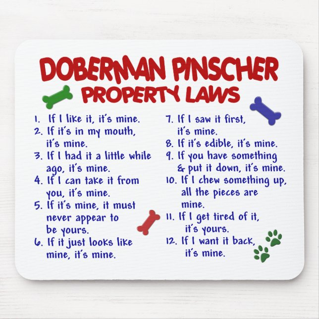 DOBERMAN PINSCHER Property Laws 2 Mouse Pad (Front)