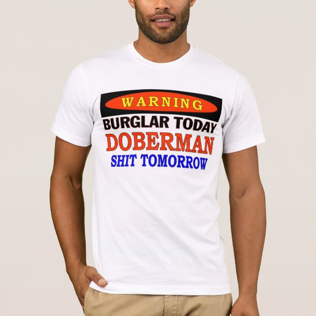 DOBERMAN WARNING T-Shirt (Front)