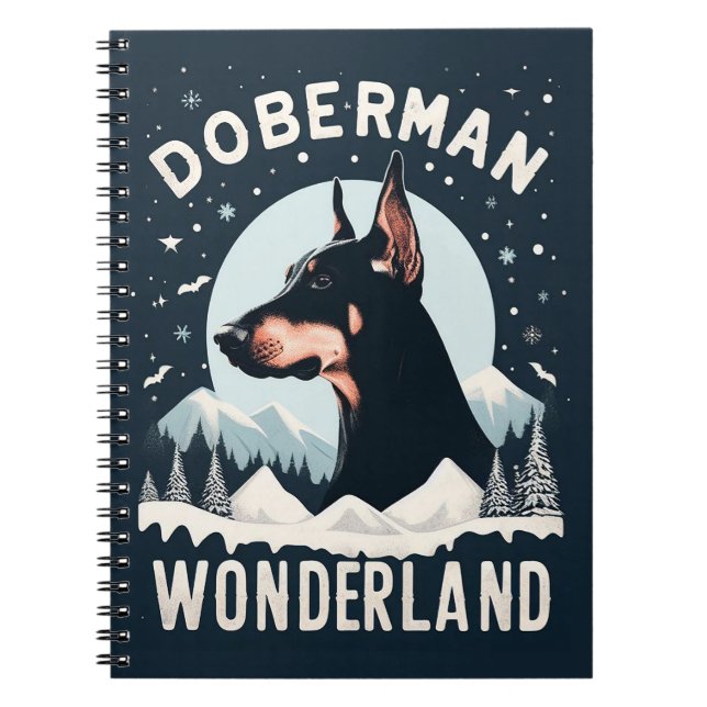 Doberman Wonderland - Snowy Dog Lover Themed  Notebook (Front)