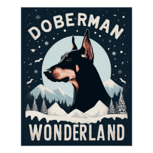 Doberman Wonderland - Snowy Dog Lover Themed  Poster