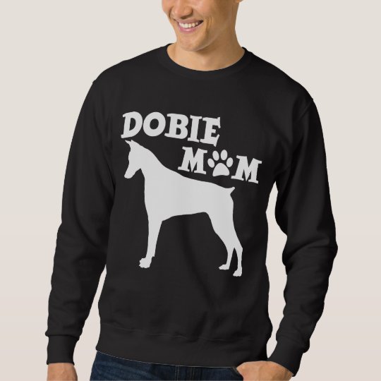 DOBIE MOM SWEATSHIRT
