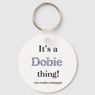 Dobie Thing Keychain