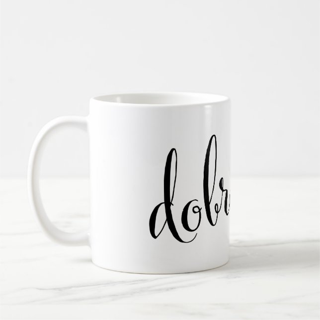 dobro utro Good Morning Mug macédonien (Gauche)