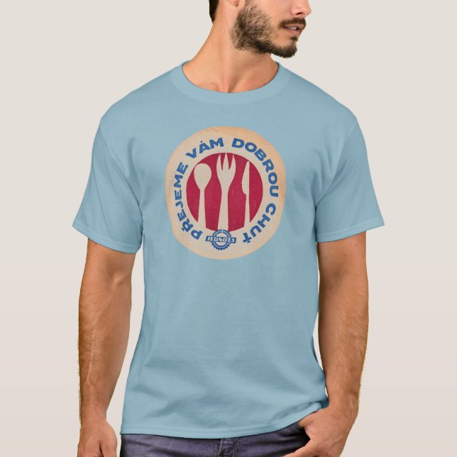 DOBROU CHUT JEDNOTA T-Shirt (Front)