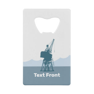 Dockyard Crane Credit Card Bottle Opener