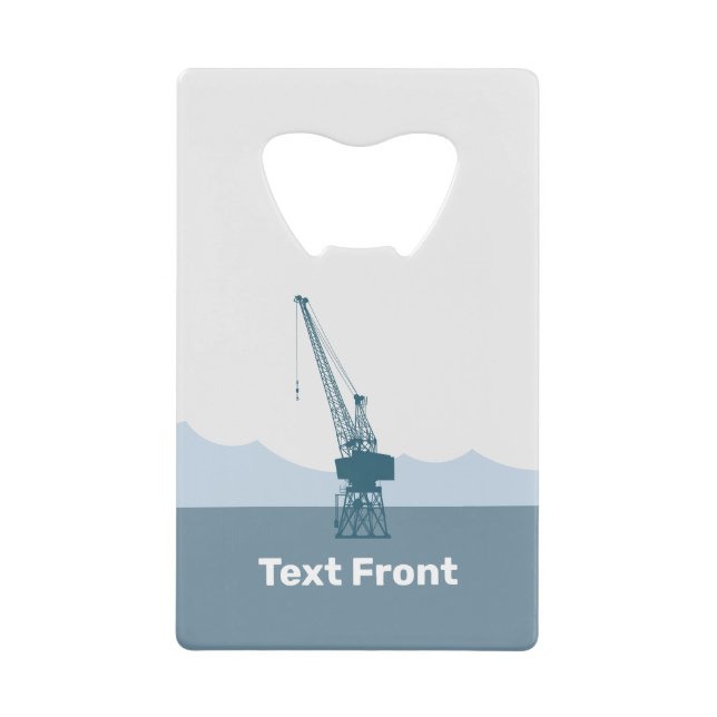 Dockyard Crane Credit Card Bottle Opener (Front)