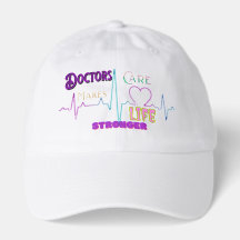 Doctor Care Makes Life Stronger – Medical Hat