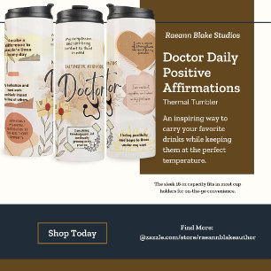Doctor Daily Positive Affirmations Thermal Tumbler