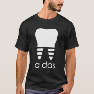 Doctor Dentist A Dds Dental Student Graduation T-Shirt
