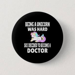 Doctor gift medical school graduation md phd funny 2 inch round button