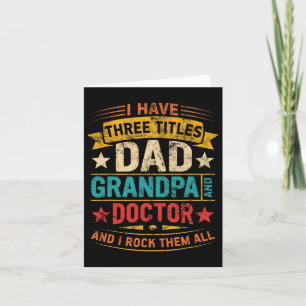 Doctor Grandpa For Men Funny Doctor Dad Fathers Da Card