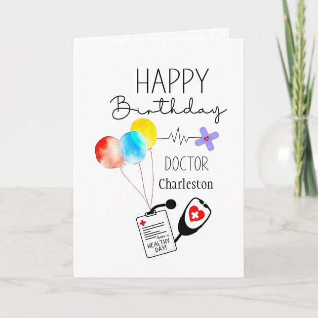 Doctor Happy Birthday Balloons Personalized Card (Front)