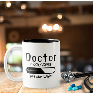 Doctor in Progress   Future Doctor Mug