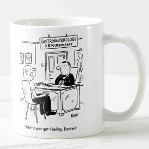 Doctor is asked what his gut-feeling is coffee mug