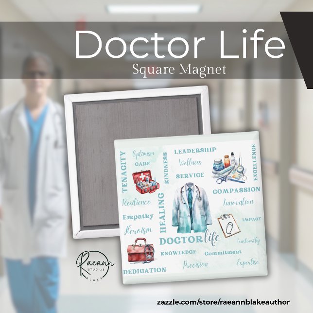 Doctor Life Square Magnet (Creator Uploaded)