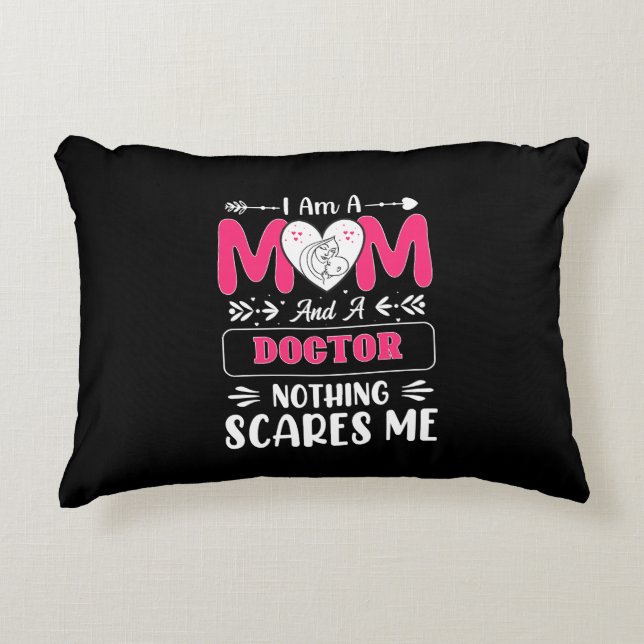 Doctor Mom, Funny Doctor Mom Accent Pillow (Front)