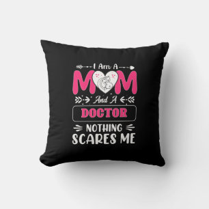 Doctor Mom, Funny Doctor Mom Throw Pillow