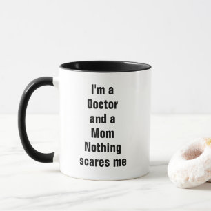 Doctor Mom Mug