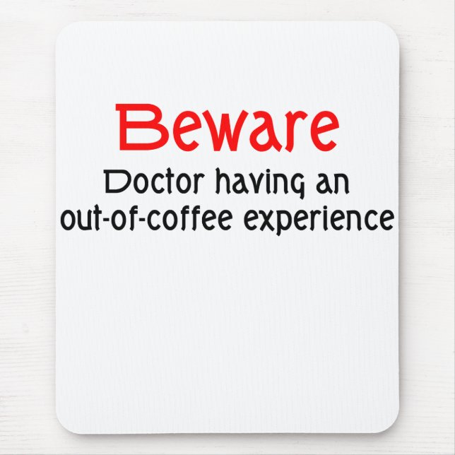 Doctor Mouse Pad (Front)