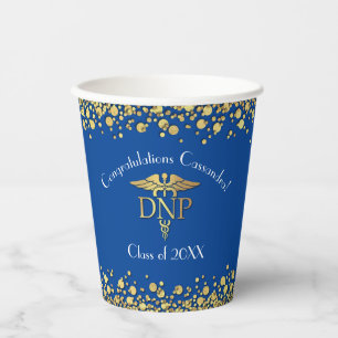 Doctor of Nursing Practice Graduation Blue Gold Paper Cups