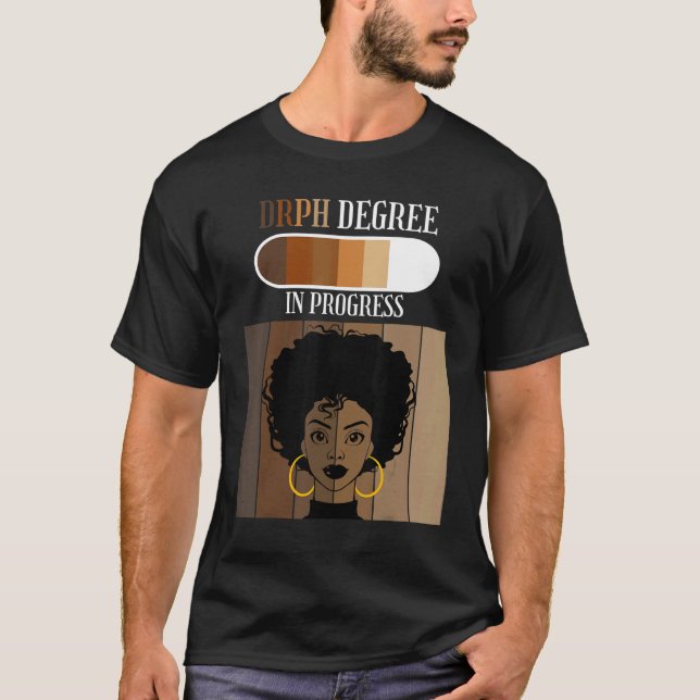 Doctor of Public Health DrPH Degree In Progress Bl T-Shirt (Front)