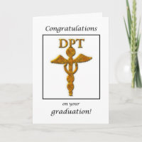 Doctor Physical Therapy Graduation Congratulations
