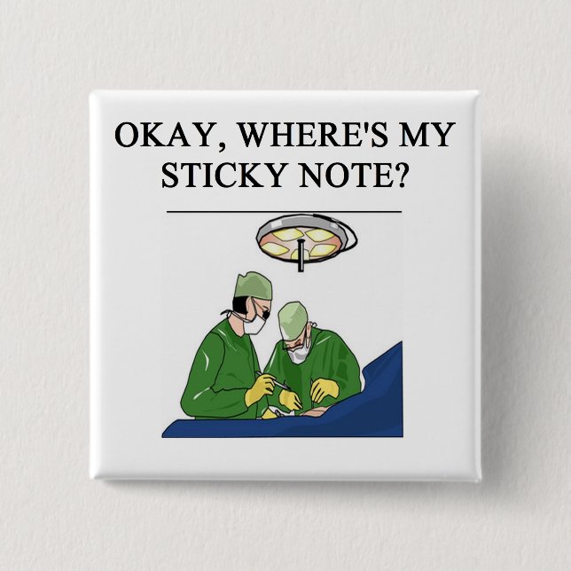 doctor physician surgeon joke 2 inch square button (Front)