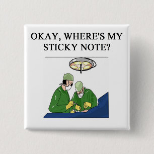 doctor physician surgeon joke 2 inch square button