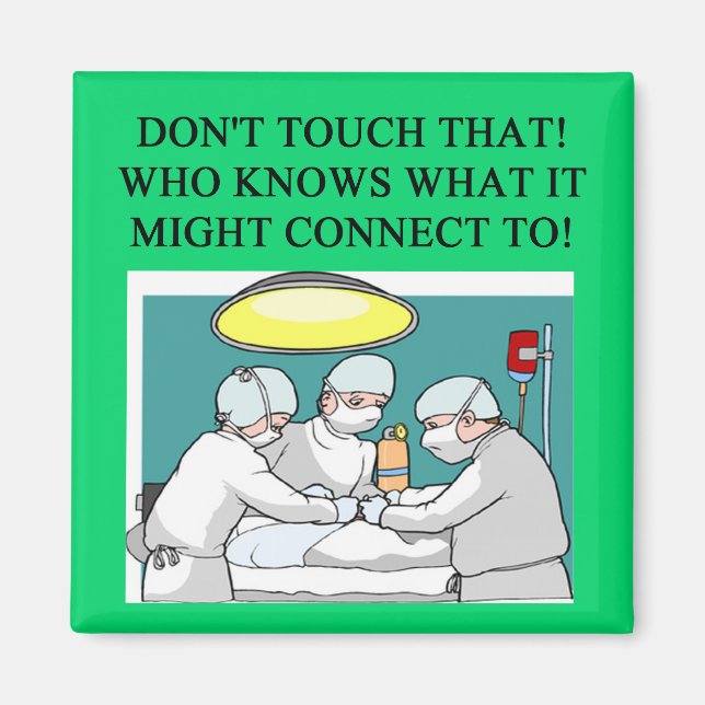 doctor physician surgeon joke magnet (Front)