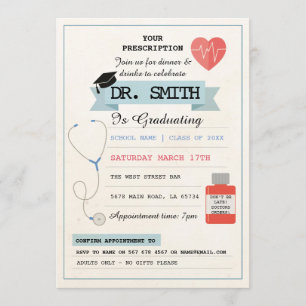 Doctor Prescription Dr. Graduation Party Medical Invitation