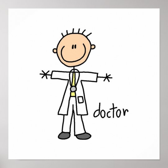 Doctor Stick Figure Poster Zazzleca 