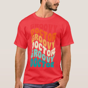 Doctor Vintage Retro 60s 70s 80s Vibes T-Shirt