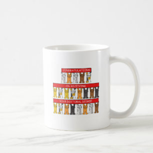 Doctoral Degree Congratulations Coffee Mug