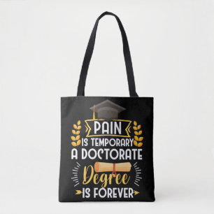 Doctorate Dissertation Defense PhD Graduation Tote Bag