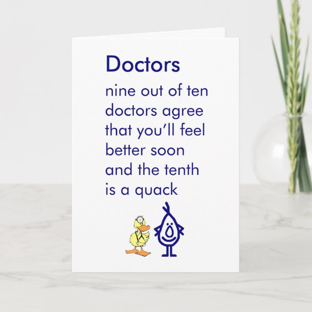 Doctors - a funny get well soon poem card (Front)