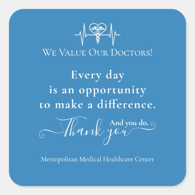 Doctors Appreciation Week Healthcare Symbol Bulk Square Sticker (Front)