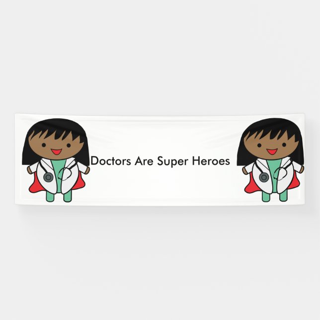 Doctors Are Super Heroes Black Woman Personalize  Banner (Horizontal)