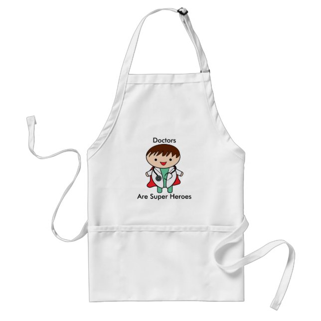 Doctors Are Super Heroes Standard Apron (Front)