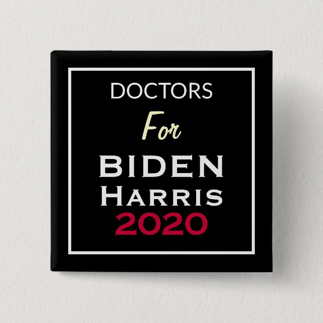 DOCTORS For BIDEN HARRIS Black Red White Square 2 Inch Square Button (Front)