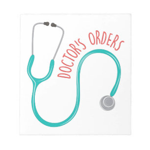 Doctors Orders Notepad