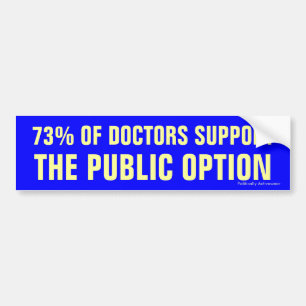Doctors Support Public Option Bumper Sticker