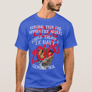 DOD DOJ EPA Apprentice Sequel Ex Navy Seal T-Shirt