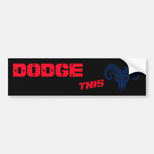 Dodge This Ram Aries Patriotic Blue Pearl Bumper Sticker