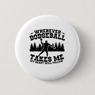 Dodgeball Player   Team Trainer Sport Gifts 2 Inch Round Button