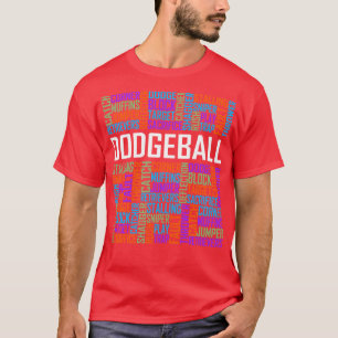 Dodgeball Words T-Shirt