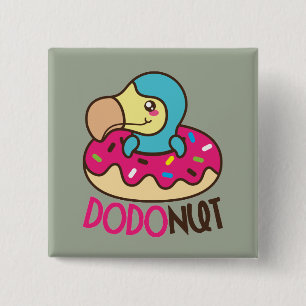 Dodonut Do Do Bird Doughnut 2 Inch Square Button