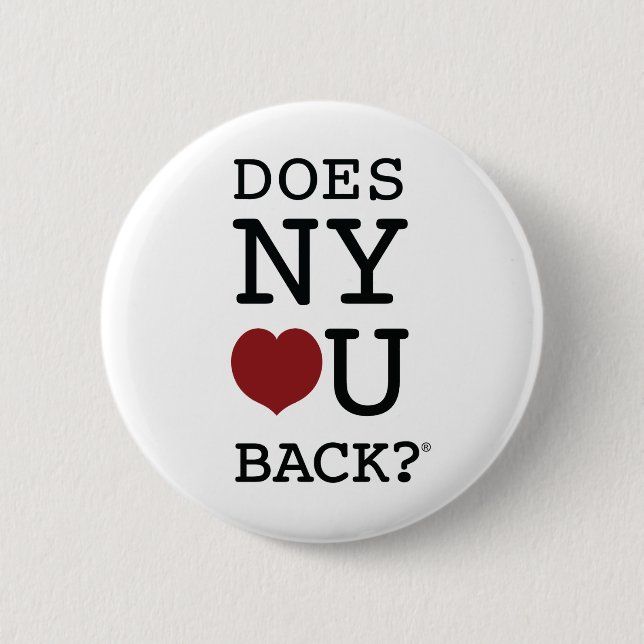 DOES NY [HEART] U BACK?® button (Front)