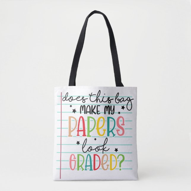 Does This Bag Make My Papers... (Front)