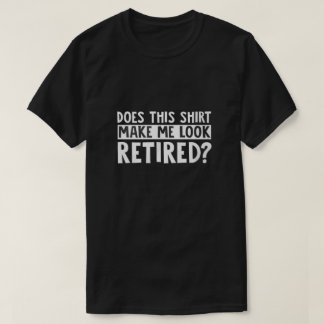 does this shirt... T-Shirt
