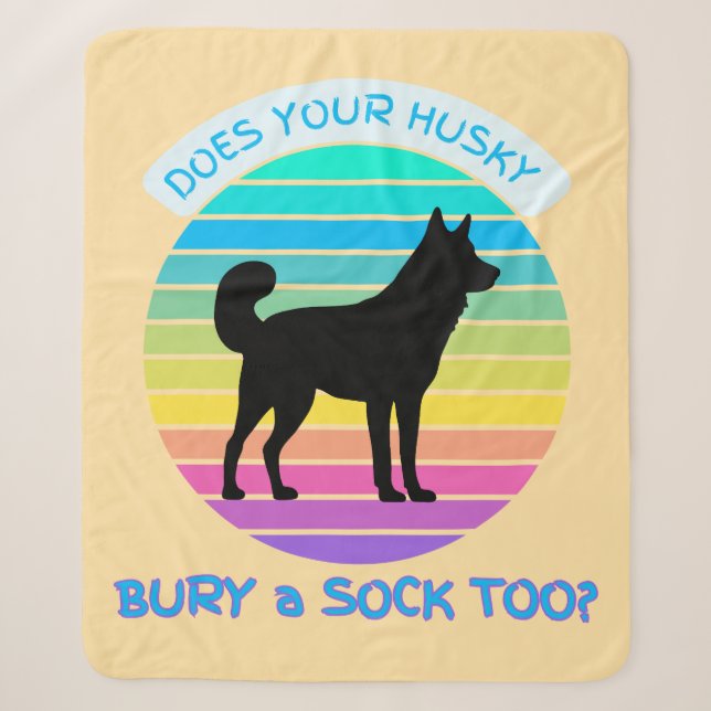 Does Your Husky Bury a Sock Too Retro Sunset peach Sherpa Blanket (Front)